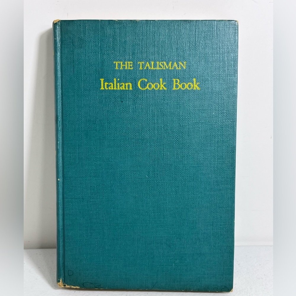 The Talisman Italian Cook Book Hardcover Ada Boni 1950 Ronzoni Edition